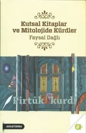Kutsal Kitaplar ve Mitolojide Kürdler