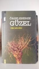 Örselenerek Güzel