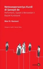 Neteweperweriya Kurdî Di Şanoyê De