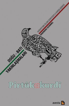 Doğu-Batı Yakınlaşmaları -Avrupa’nın İslam Dünyasıyla Karşılaşması