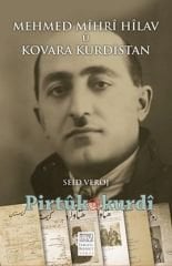 Mehmed Mîhrî Hîlav û Kovara Kurdistan