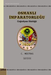 Dictionary of Ottoman Empire Geography