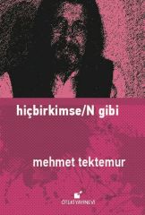 Hiçbirkimse/N Gibi-Ciltli