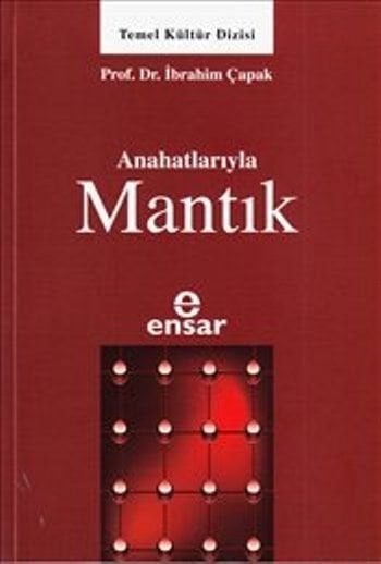 Anahatlarıyla Mantık