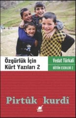 Özgürlük İçin Kürt Yazıları 2