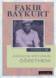 Kavacık Köyünün Öğretmeni-Özyaşam