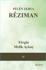 Pêlên Zerya Rêziman