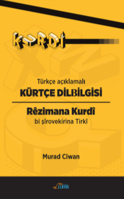 Kürtçe Dilbilgisi Rêzimana Kurdî