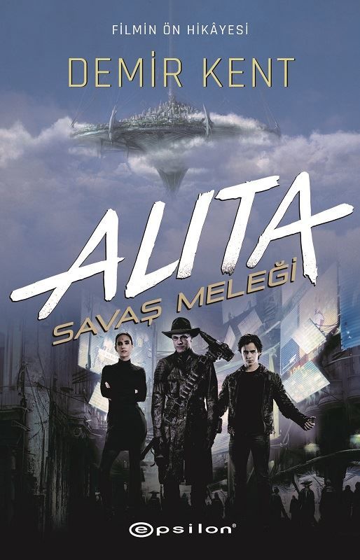 Alita-Savaş Meleği-Demir Kent