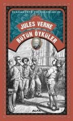 Bütün Öyküler-Olağanüstü Yolculuklar 20