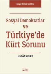 Sosyal Demokratlar ve Türkiyede Kürt Sorunu