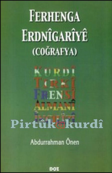 Ferhenga Erdnigariyê - Kürtçe Coğrafya Sözlüğü