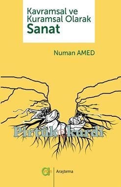 Kavramsal Ve Kuramsal olarak Sanat