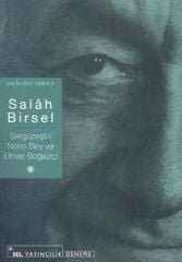 Sergüzeşt-i Nono Bey ve Elmas Boğaziçi