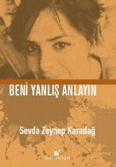 Beni Yanlış Anlayın-Ciltli