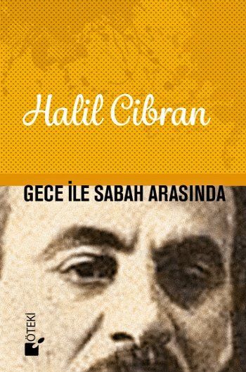 Gece ile Sabah Arasında-Ciltli