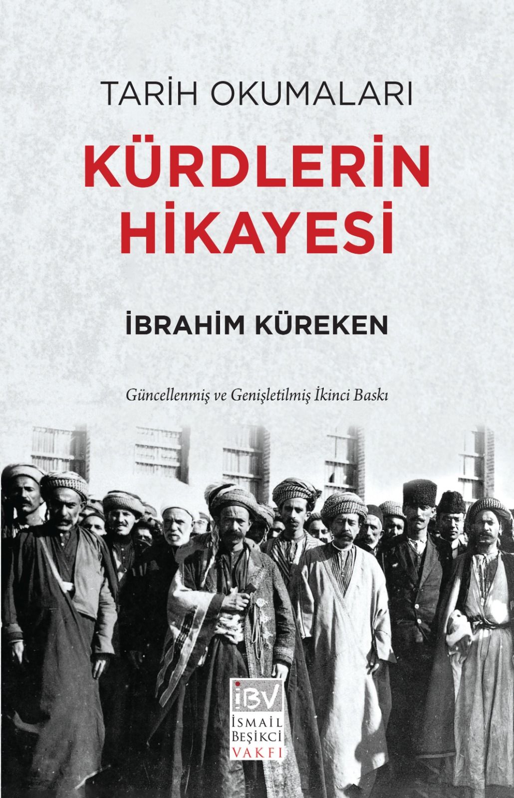 Tarih Okumaları Kürdlerin Hikayesi