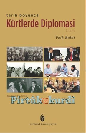 Tarih Boyunca Kürtlerde Diploması 2. Cilt