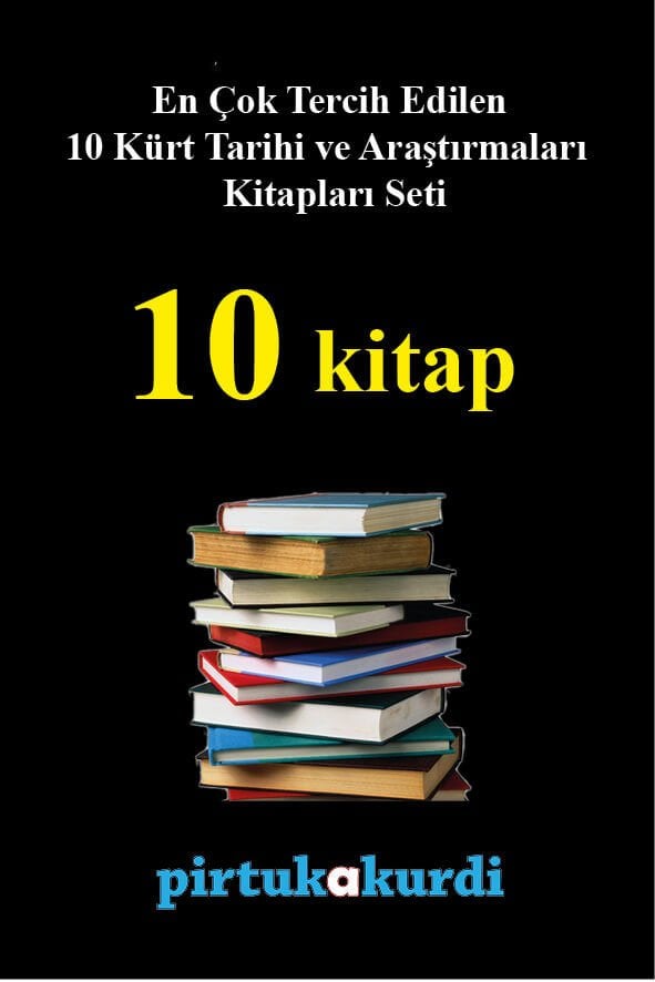 En Çok Tercih Edilen 10 Kürt Tarihi ve Araştırmaları Kitapları Seti