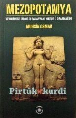 Mezopotamya - Vekolîneke Dîrokî Di Bajarvanî Kultur û Dramayê de