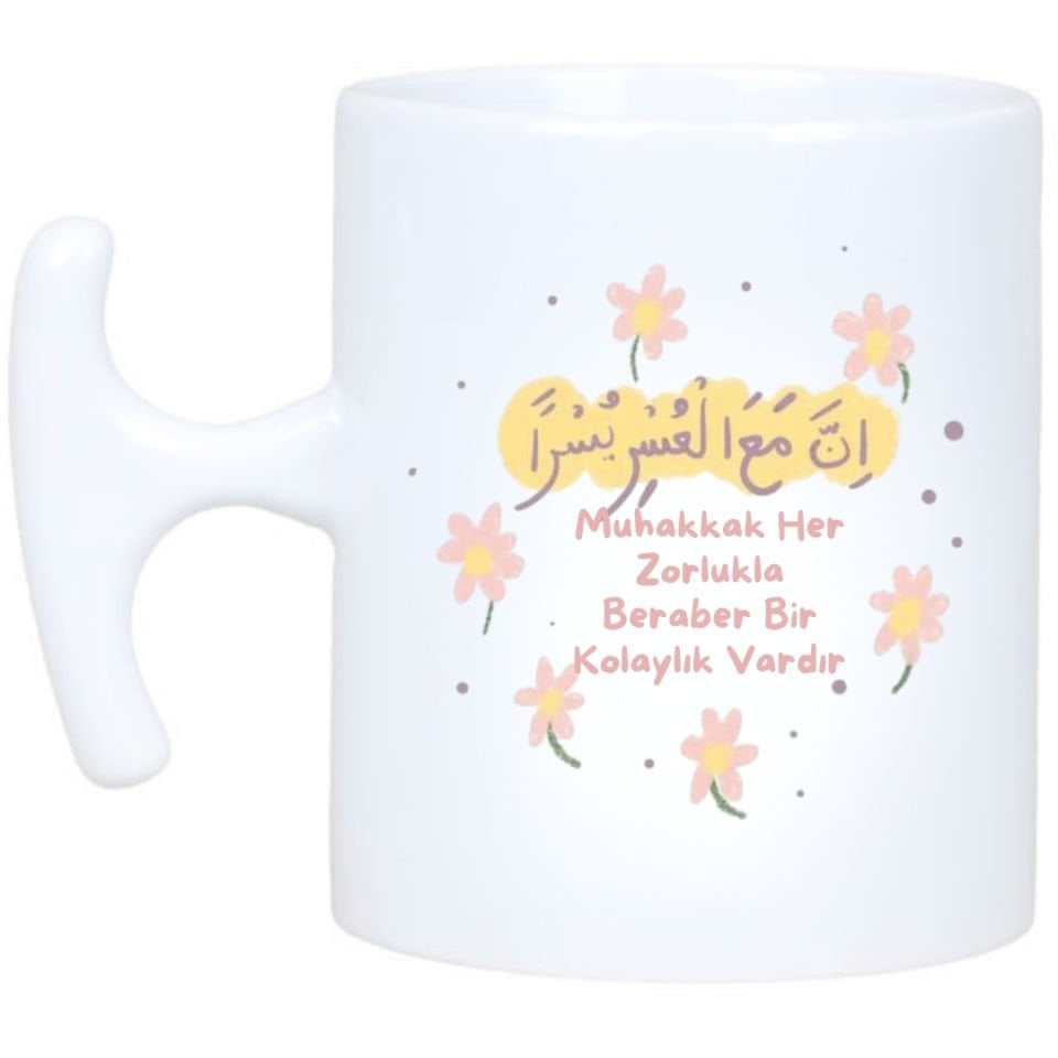 Her Zorlukla Beraber Kolaylık Vardır Kupa