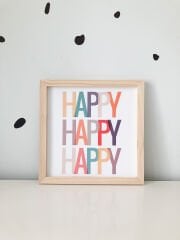 Çocuk Odası Happy Ahşap Çerçeveli Poster 30*30 cm