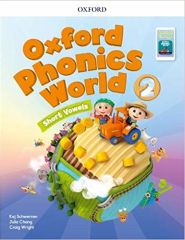 Oxford Phonics World 2 - Short Vowels Student Book with App Pack Oxford