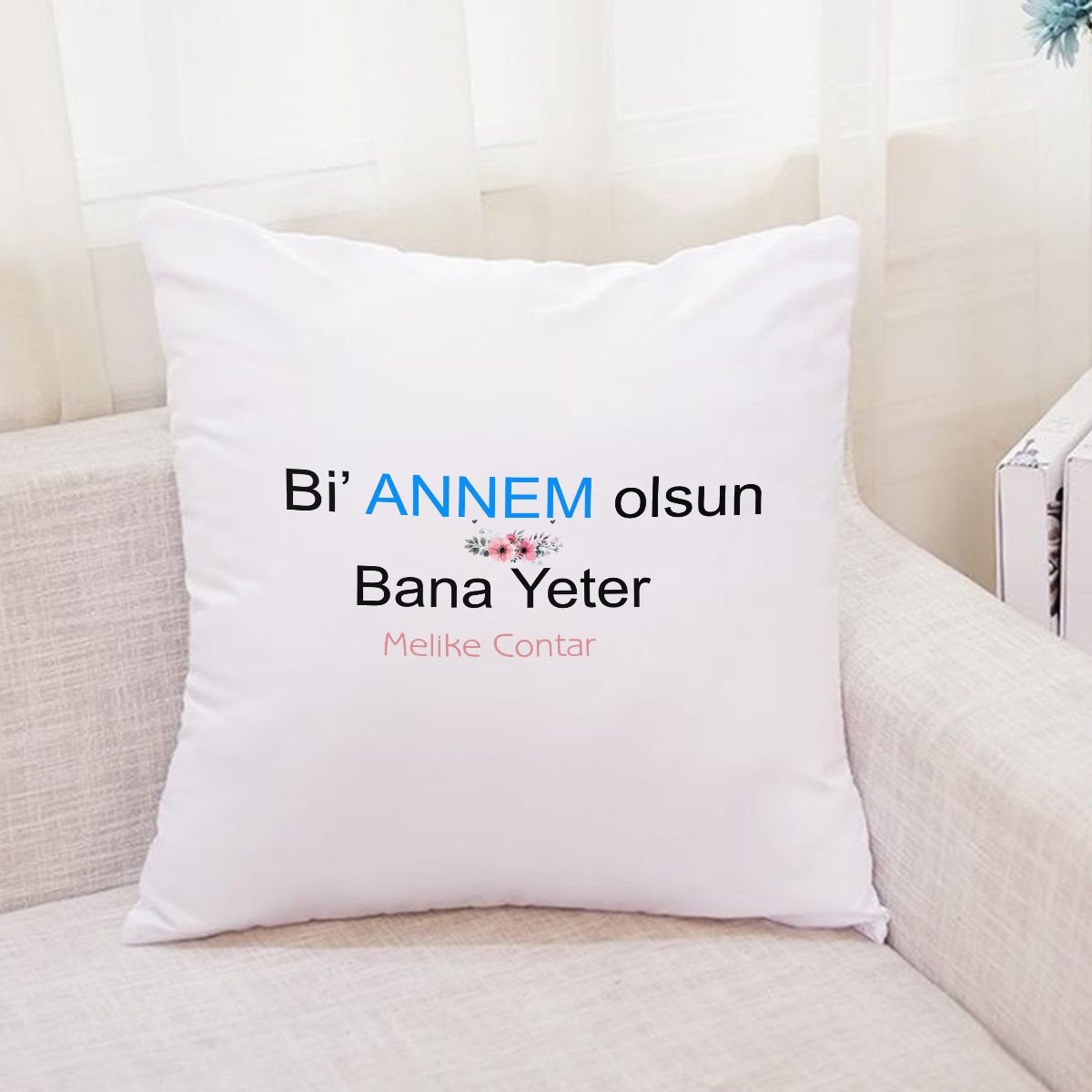 Bi' Annem Olsun Bana Yeter Temalı Yastık