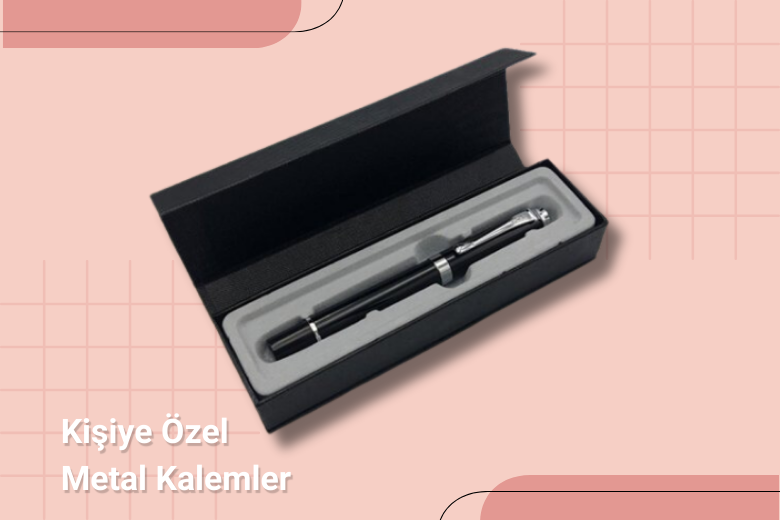Kişiye Özel Metal Kalemler