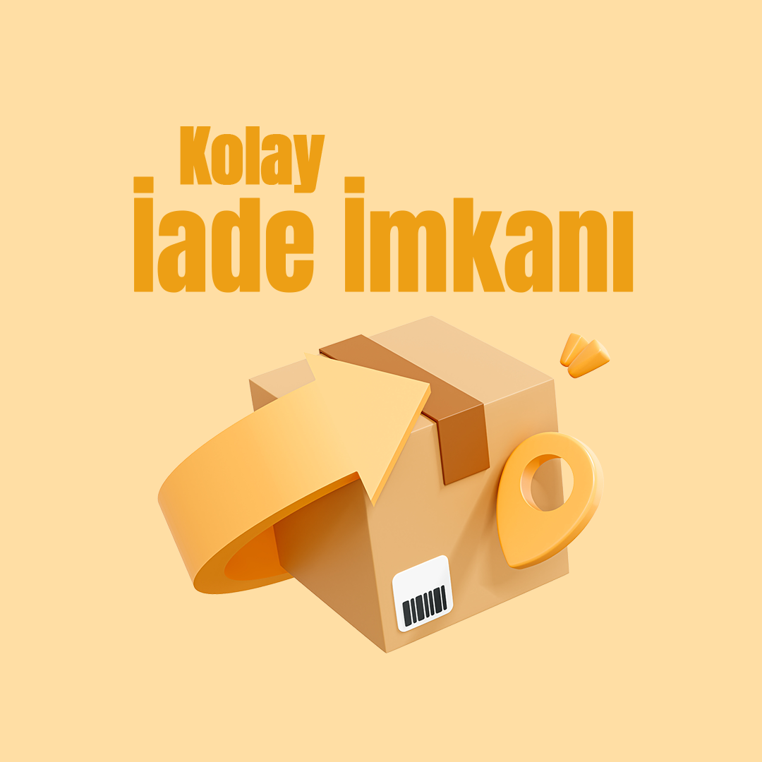 Kolay İade İmkanı