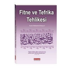 Fitne ve Tefrika Tehlikesi