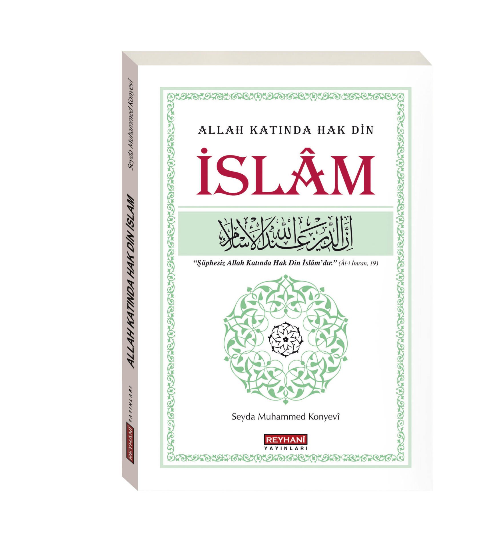 Allah Katında Hak Din İslam