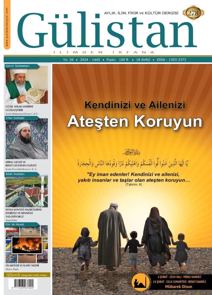 Aylık,İlim,Fikir ve Kültür Gülistan Dergisi 278. Sayı