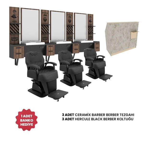 3'lü Ceramix Barber + 3 Adet Hercule Black Berber Koltuğu + Banko Hediye