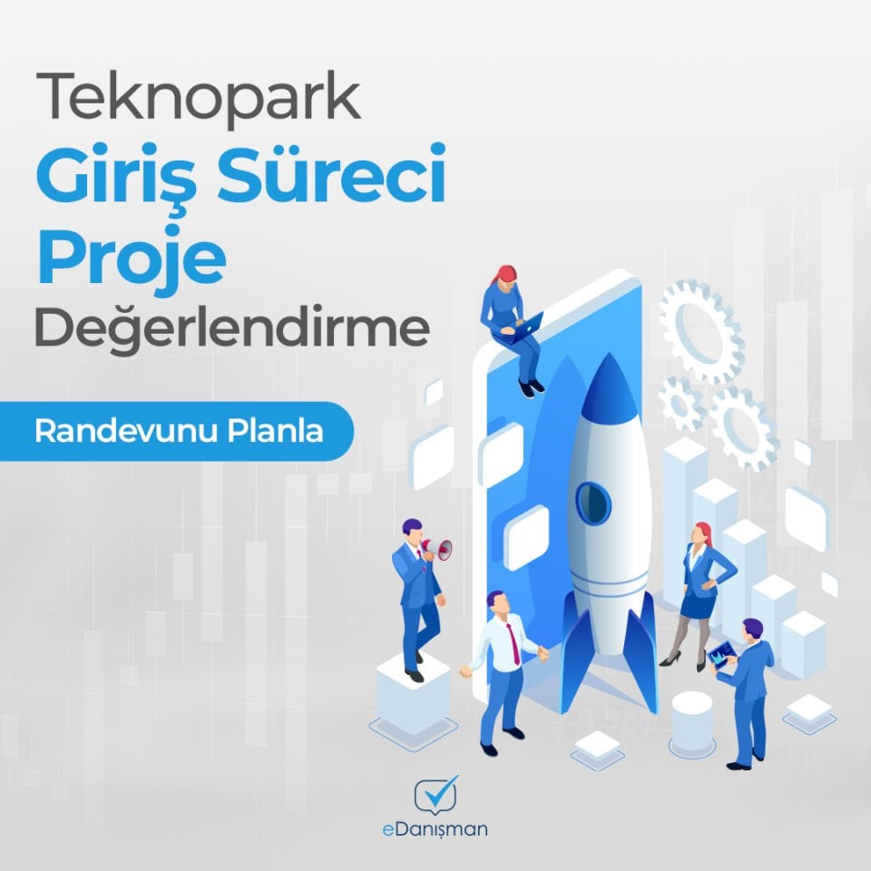 Teknopark Giriş Süreci Proje Değerlendirme