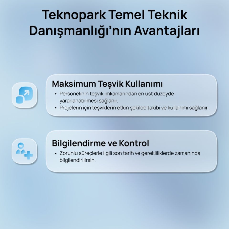 Teknopark Temel Teknik Danışmanlığı