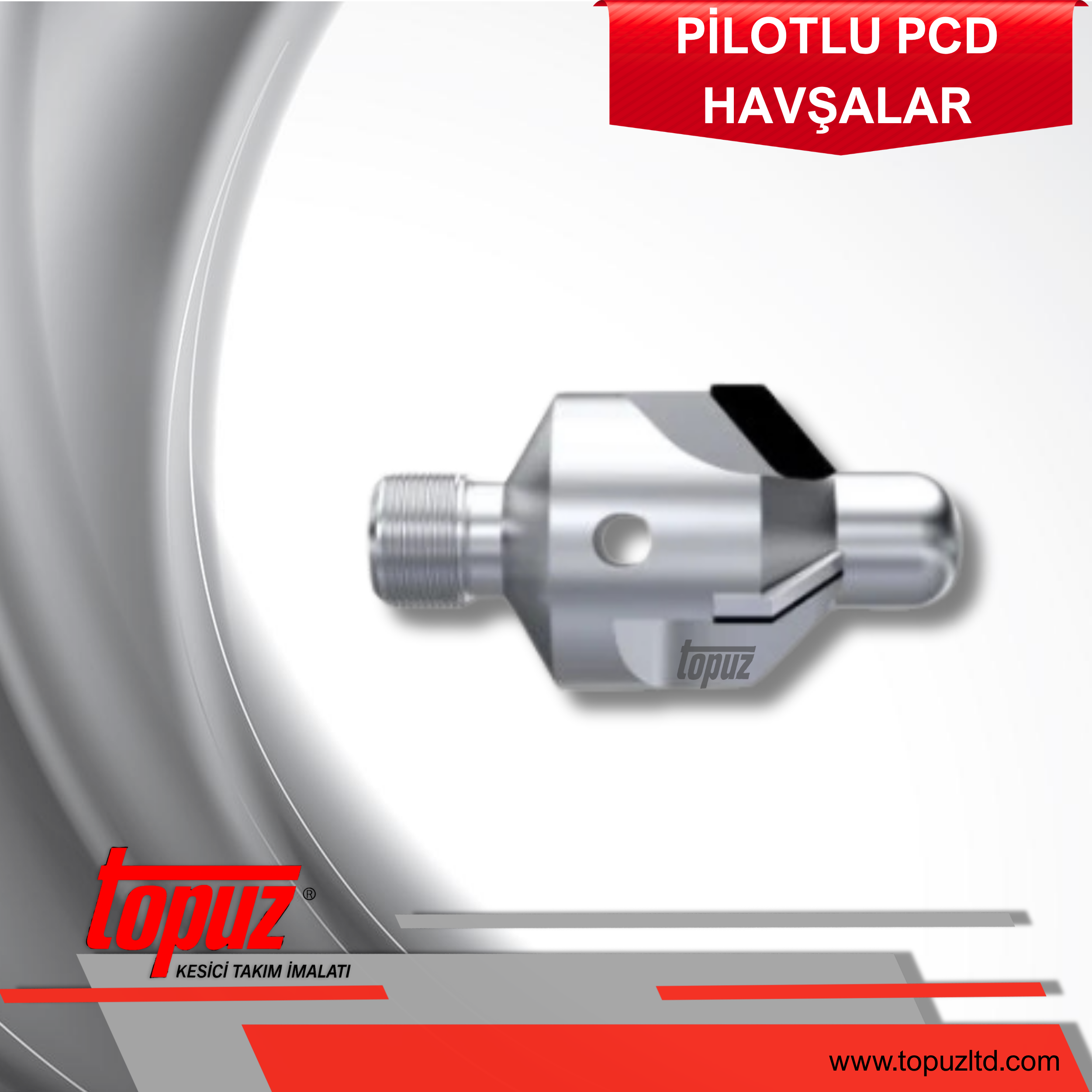 PİLOTLU PCD HAVŞALAR