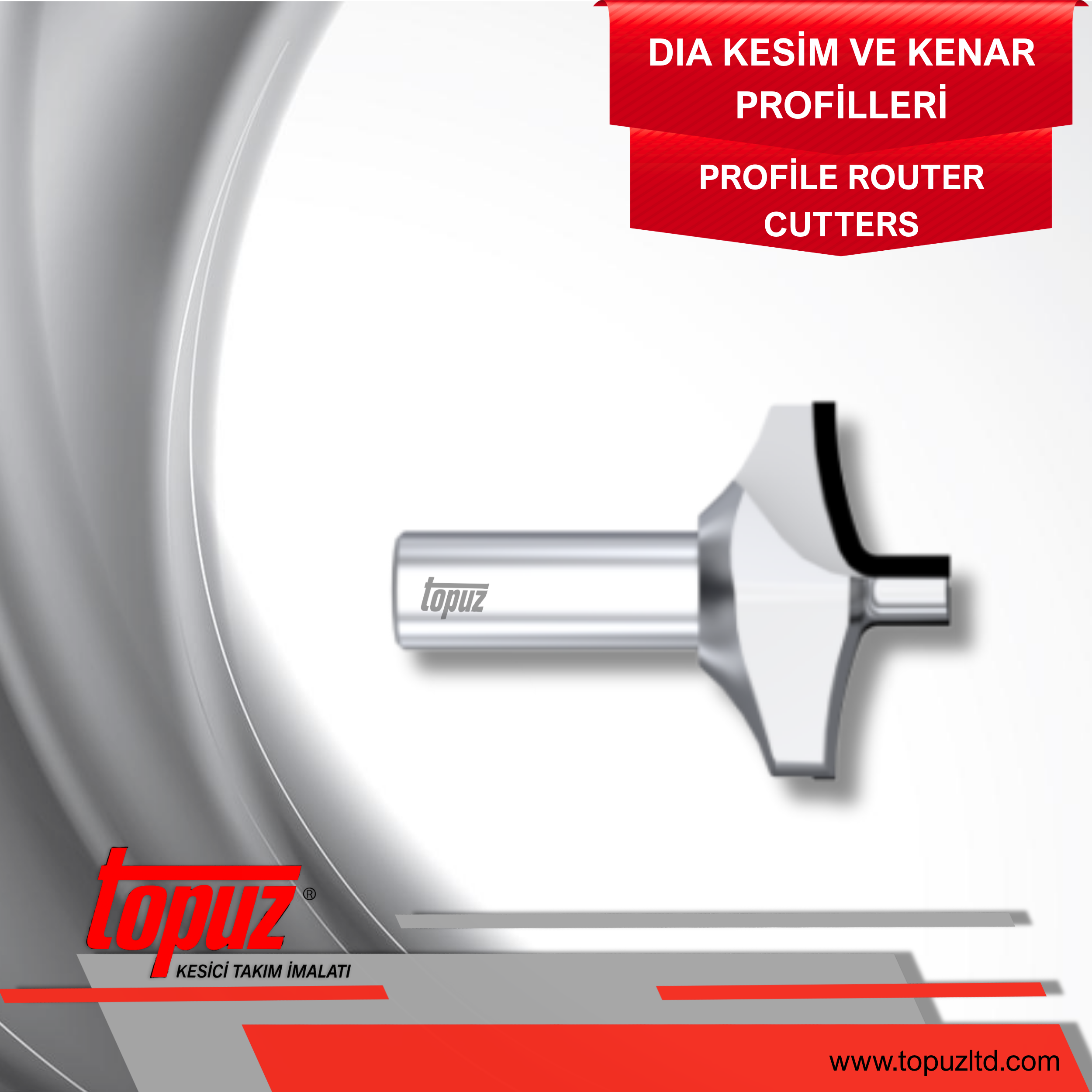 DIA KESİM VE KENAR PRFİLLERİ / PROFİLE ROUNTER CUTTERS