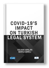 Covid-19’s Impact on Turkish Legal System