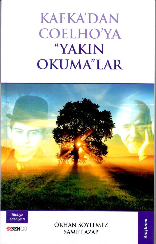 Kafka'dan Coelho'ya ''Yakın Okuma''lar