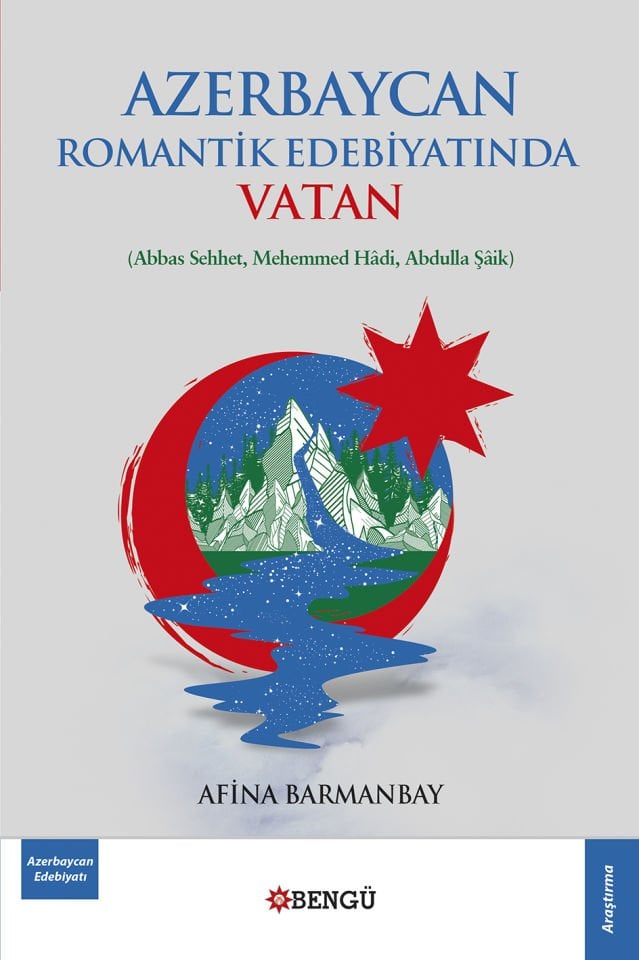 Azerbaycan Romantik Edebiyatında Vatan