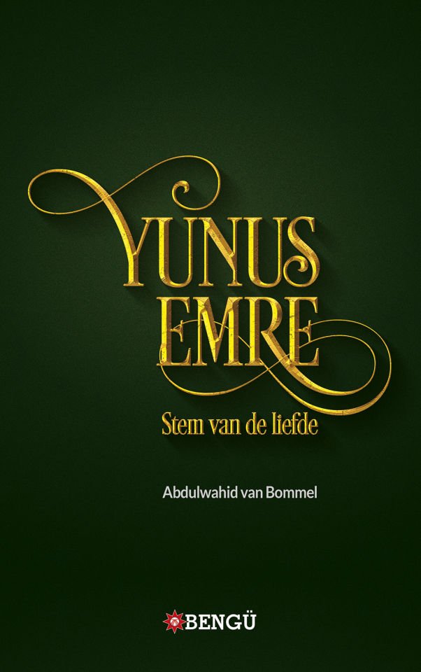 Yunus Emre Stem Van De Liefde