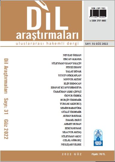 DİL ARAŞTIRMALARI  SAYI 31  GÜZ 2022