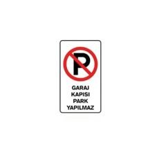 Garaj Kapısı Park Yapılmaz 15x25 Cm