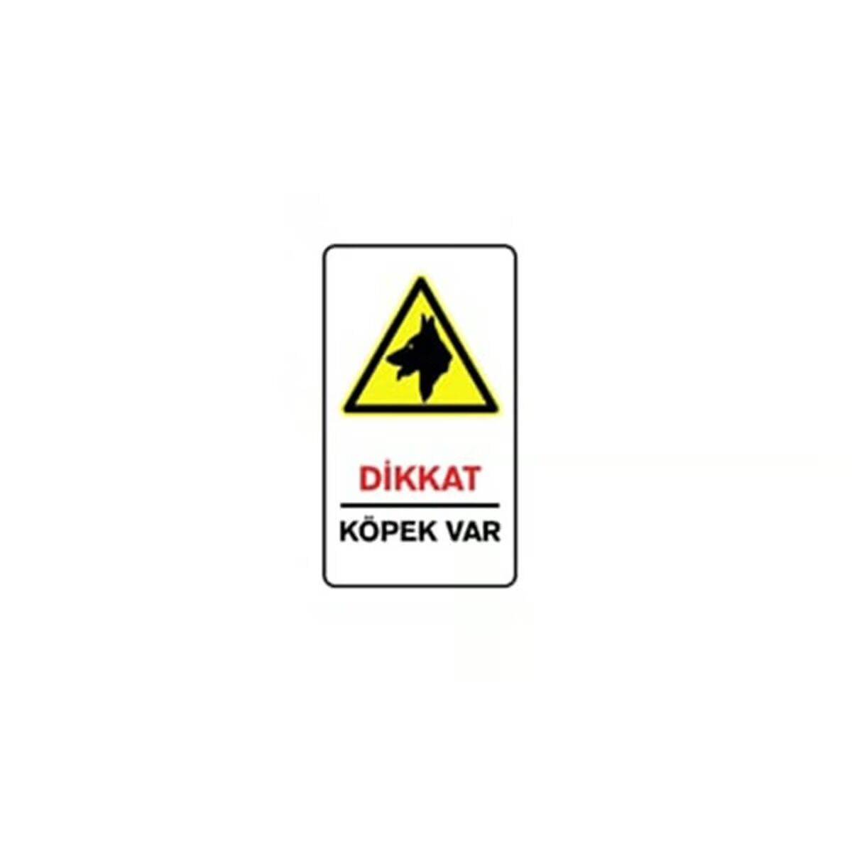 Dikkat Köpek Var 25x36 Cm