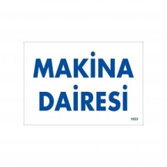 CLZ202 Makine Dairesi Uyarı Levhası 17,5x25 KOD:1653