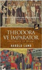 Theodora ve İmparator  Jüstinyen'in Dramı