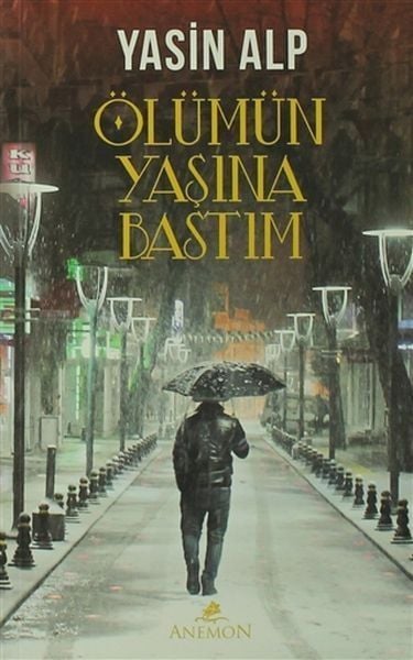 Ölümün Yaşına Bastım