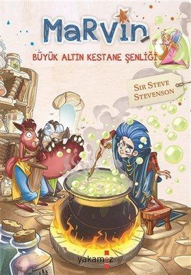 Marvin - Büyük Altın Kestane Şenliği