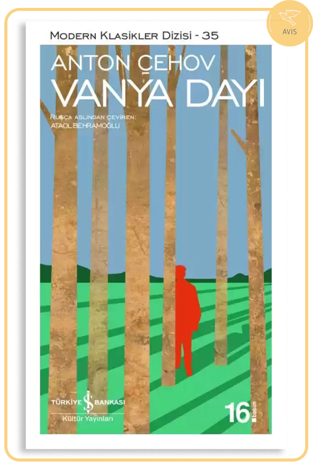 Vanya Dayı | Anton Pavloviç Çehov